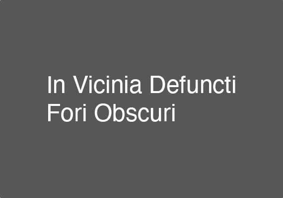 In Vicinia Defuncti Fori Obscuri  <br> <a href='https://payhip.com/b/pDfjK' target=_blank>Score Available</a>